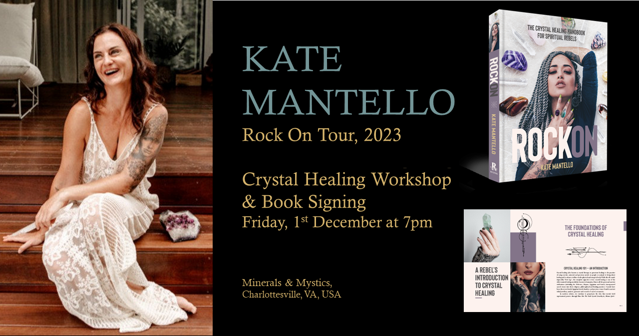 Kate Mantello - Crystal Healing Workshop & Book Signing